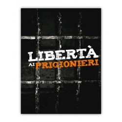 Libertà ai prigionieri (200...